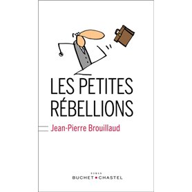 Les petites rebellions