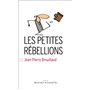 Les petites rebellions