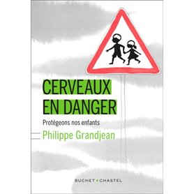 Cerveaux en danger