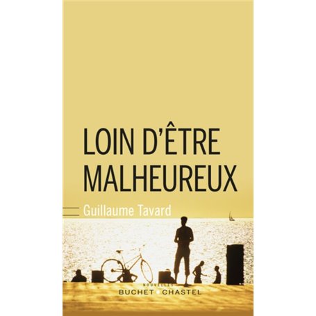 Loin d'être malheureux