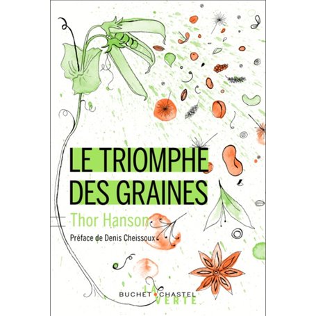 Le triomphe des graines