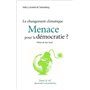 Le changement climatique menace pour la démocratie ?