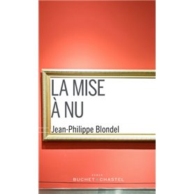 La mise à nu