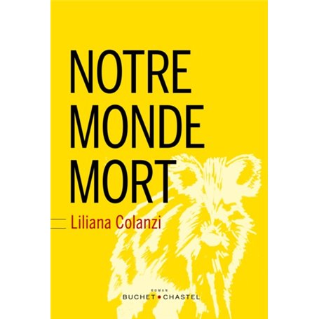 Notre monde mort