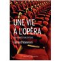 Une vie à l'opéra