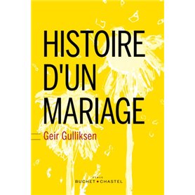 HISTOIRE D'UN MARIAGE