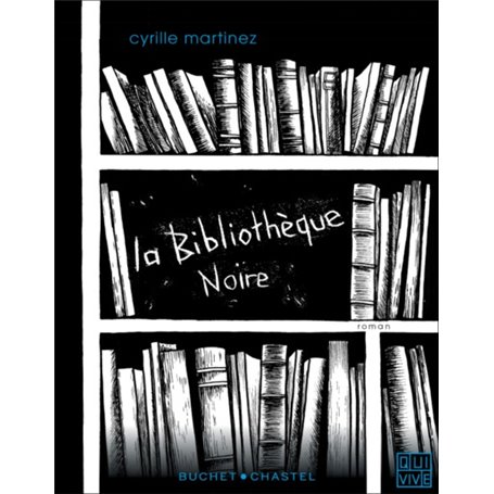 La bibliothèque noire