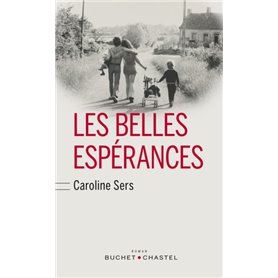 Les belles espérances