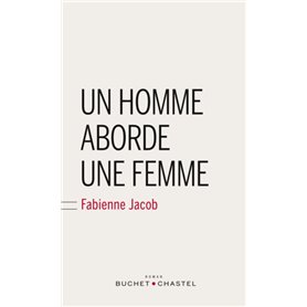 UN HOMME ABORDE UNE FEMME