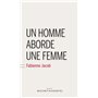 UN HOMME ABORDE UNE FEMME