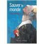 Sauver le monde