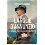 La folie d'annunzio