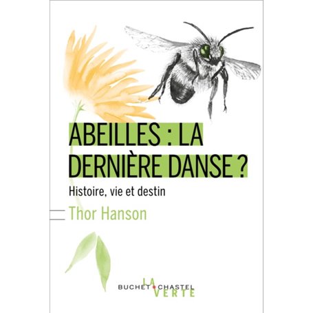 Abeilles : la dernière danse ?