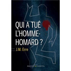 Qui a tué l'Homme-Homard?