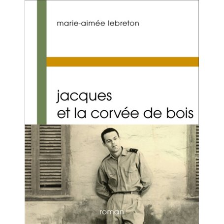 Jacques et la corvée de bois