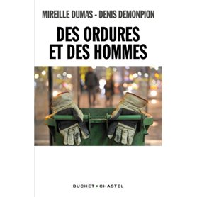 Des ordures et des hommes