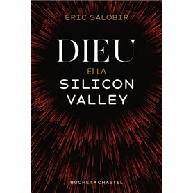 Dieu et la Silicon Valley