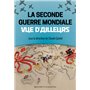 La Seconde Guerre mondiale vue d'ailleurs