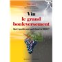 Vin : le grand bouleversement