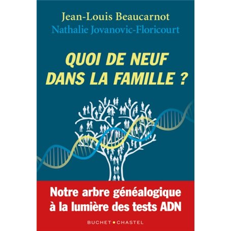 Quoi de neuf dans la famille?