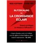 Blitzcaling ou la croissance éclair