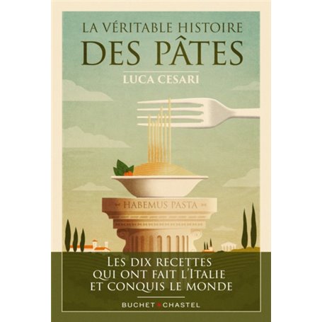 La Véritable histoire des pâtes