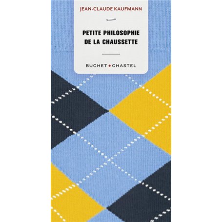 Petite philosophie de la chaussette