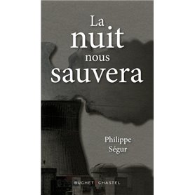 La nuit nous sauvera