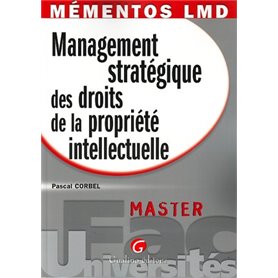 mémentos lmd - management stratégique des droits de la propriété intellectuelle