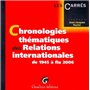 chronologies thématiques des relations internationales de 1945 à fin 2006