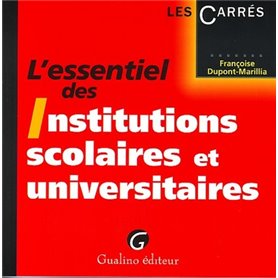 l'essentiel des institutions scolaires et universitaires