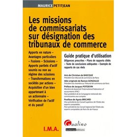 les missions de commissariats sur désignation des tribunaux de commerce