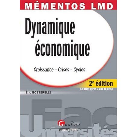 MÉMENTOS LMD - DYNAMIQUE ÉCONOMIQUE - 2ÈME ÉDITION