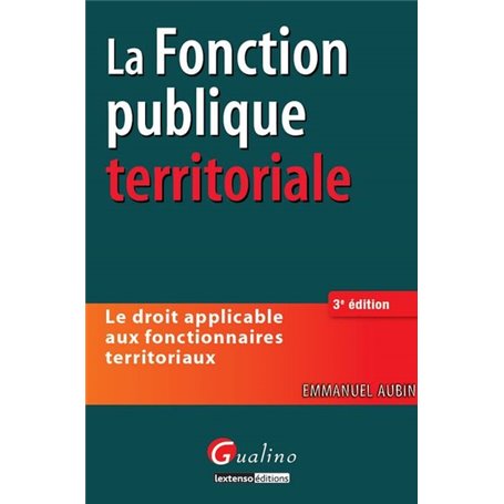 la fonction publique territoriale - 3ème édition