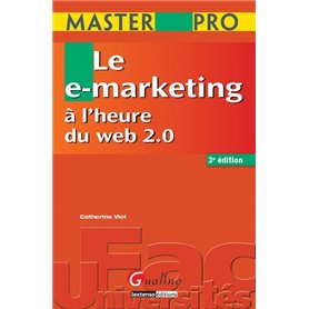 master pro - le e-marketing à l'heure du web 2.0 - 3ème édition