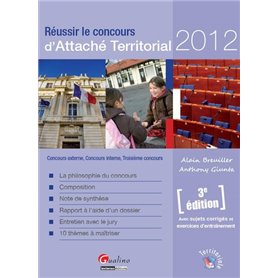 RÉUSSIR LE CONCOURS D'ATTACHÉ TERRITORIAL 2012 - 3ÈME ÉDITION