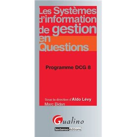dcg 8 les systèmes d'information de gestion en questions