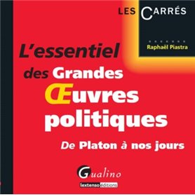 l'essentiel des grandes oeuvres politiques