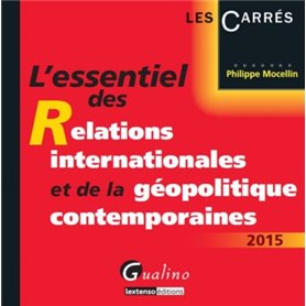 l'essentiel des relations internationales et de la géopolitique contemporaines 2