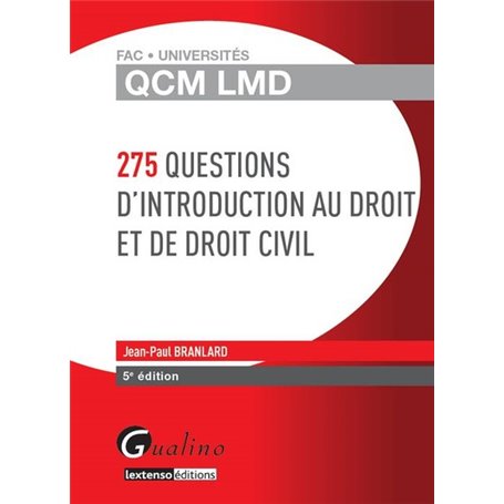 qcm lmd - 275 questions d'introduction au droit et de droit civil - 5ème édition