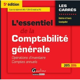 L'essentiel de la comptabilité générale 2015-2016 - 5ème édition