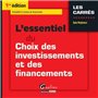 l'essentiel du choix des investissements et des financements