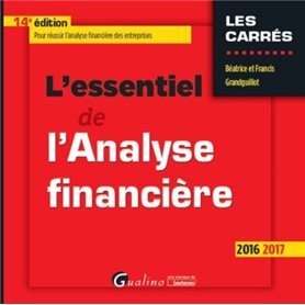 l'essentiel de l'analyse financière 2016-2017 - 14ème édition