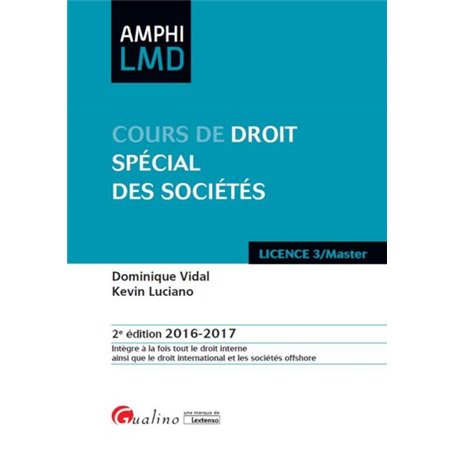 cours de droit spécial des sociétés 2016-2017   - 2ème édition