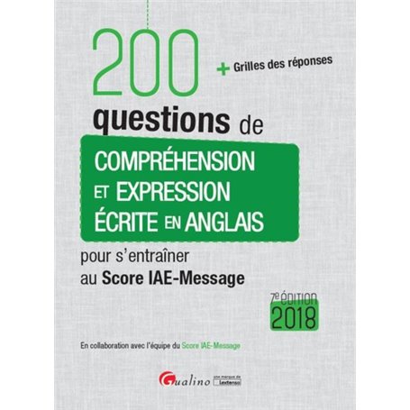 200 QUESTIONS DE COMPREHENSION ET EXPRESSION ECRITE EN ANGLAIS POUR S'ENTRAINER