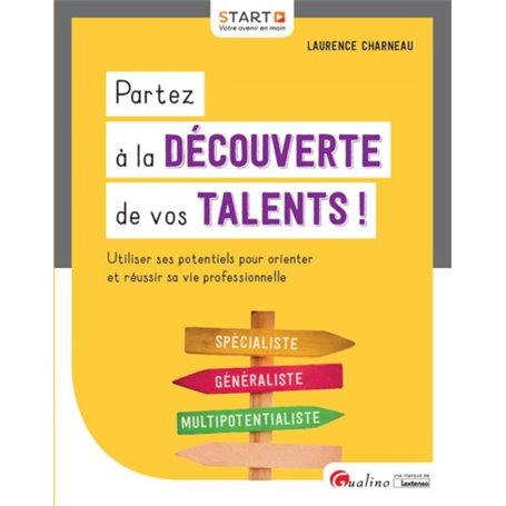 PARTEZ A LA DECOUVERTE DE VOS TALENTS !