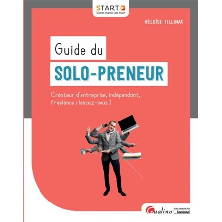 GUIDE DU SOLO-PRENEUR