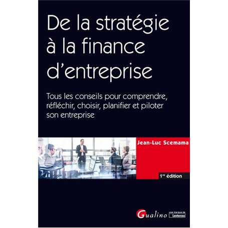 De la stratégie à la finance d'entreprise