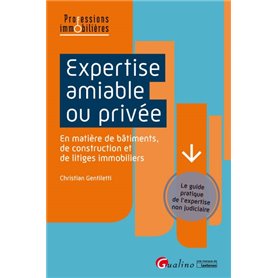 Expertise amiable ou privée