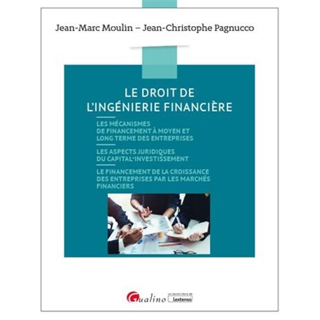 Le droit de l'ingénierie financière